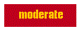 Moderate